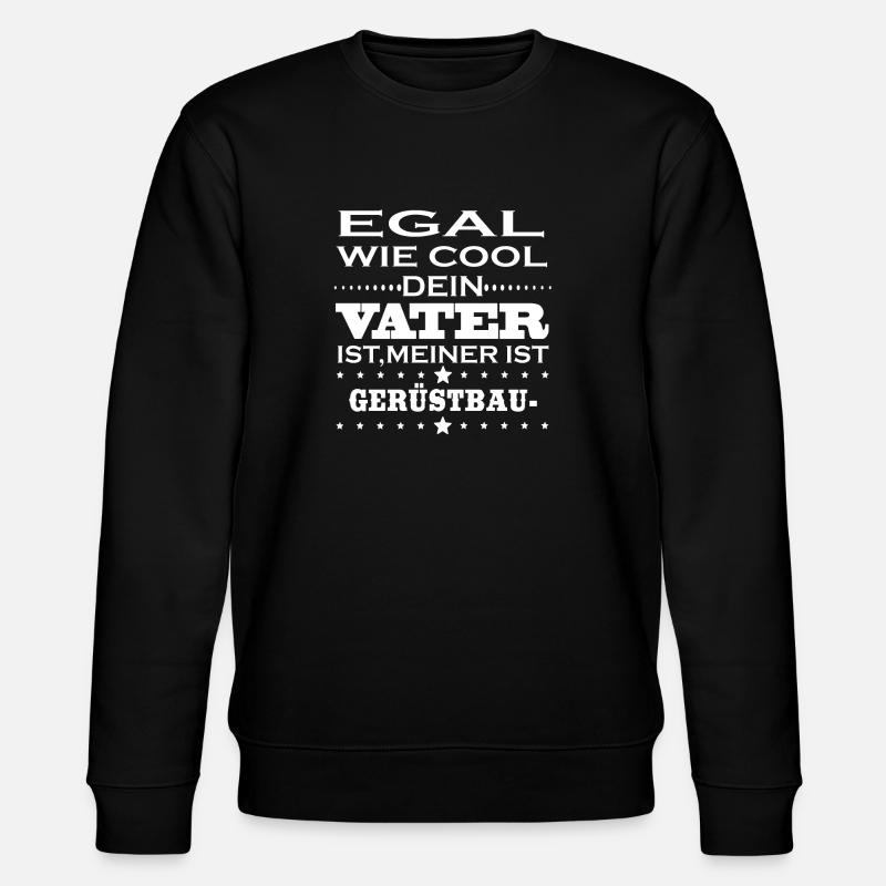 Egal cool vater GERUeSTBAUER - Stanley/Stella Unisex Bio-Sweatshirt CHANGER  - Schwarz