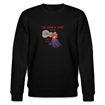 Pompeii The Floor Is Lava Floor Is Lava - Stanley/Stella CHANGER Unisex Organic Sweatshirt - black - Front - Nik (191cm) & Marisol (170cm)