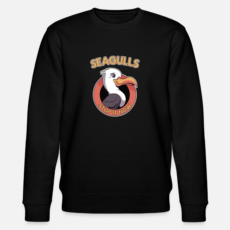 Seagulls Stop It Now Meme Seagull Seagull - Stanley/Stella CHANGER Unisex Organic Sweatshirt - black