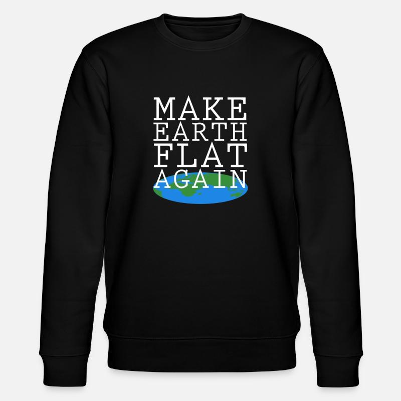 Rendre la terre plate - Sweat bio CHANGER Stanley/Stella Unisexe - noir