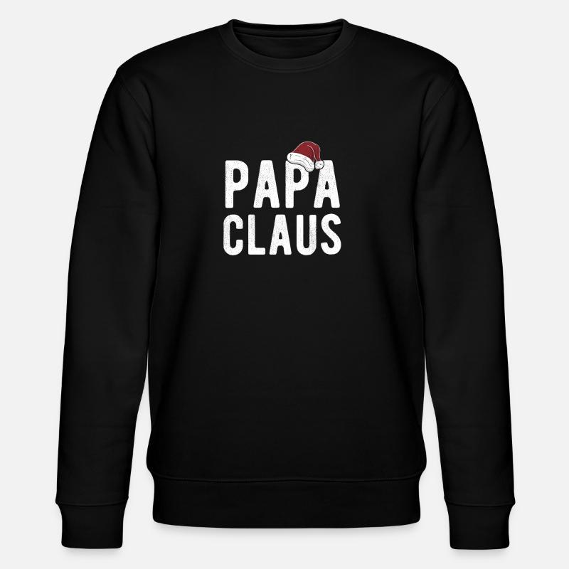 Papa Claus - Sweat bio CHANGER Stanley/Stella Unisexe - noir