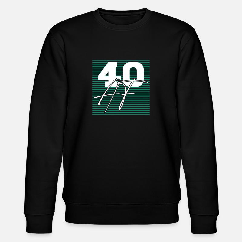 40 Af Anniversaire Sarcastique - Sweat bio CHANGER Stanley/Stella Unisexe - noir