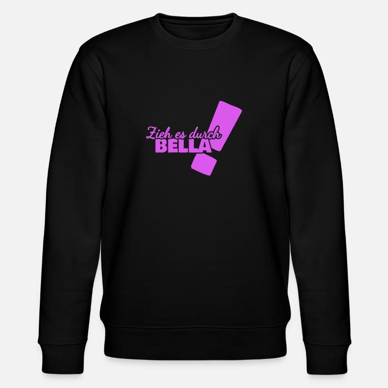 Gift for Bella - Stanley/Stella CHANGER Unisex Organic Sweatshirt - black