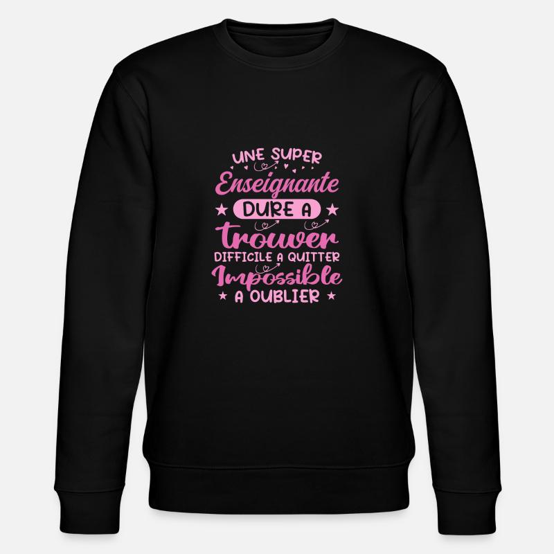 Ein toller Lehrer - Lehrergeschenk - Stanley/Stella Unisex Bio-Sweatshirt CHANGER  - Schwarz