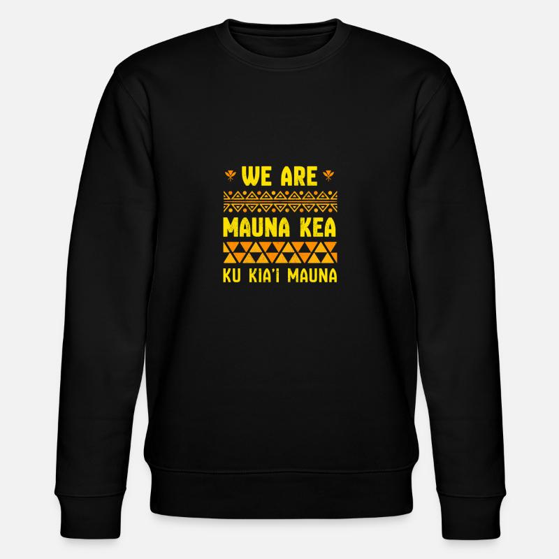 Nous sommes Mauna Kea - Sweat bio CHANGER Stanley/Stella Unisexe - noir