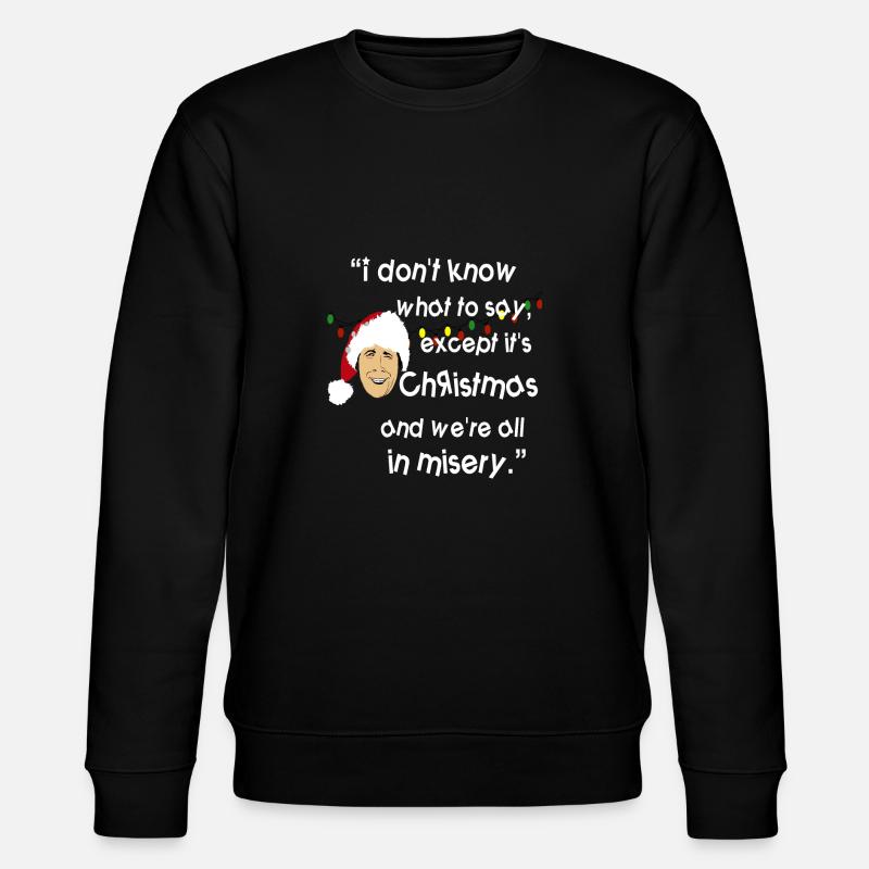 Clark Griswold Weisheit - Stanley/Stella Unisex Bio-Sweatshirt CHANGER  - Schwarz