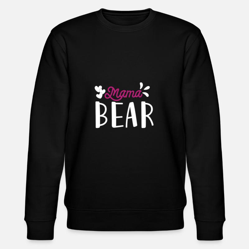 Mama Bear - Sweat bio CHANGER Stanley/Stella Unisexe - noir