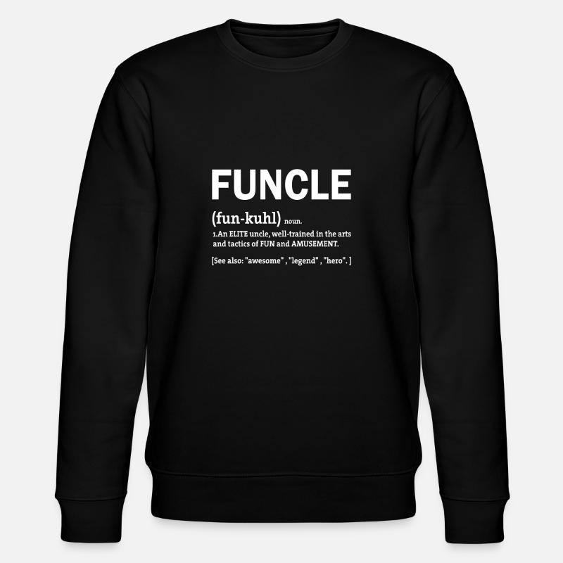 Funcle Definition - Sweat bio CHANGER Stanley/Stella Unisexe - noir