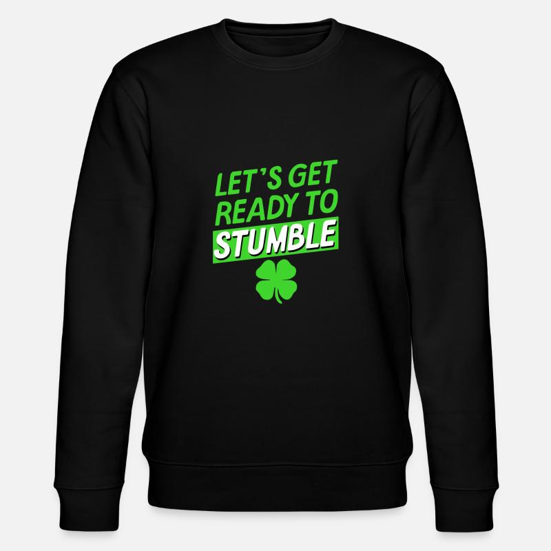St Patricks day Stumble - Sweat bio CHANGER Stanley/Stella Unisexe - noir