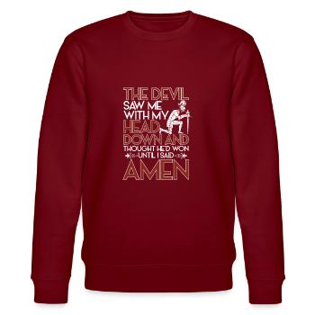 The Devil Saw Me With My Head Down prayer day Shir - Stanley/Stella CHANGER Unisex Organic Sweatshirt - burgundy - Front - Nik (191cm) & Marisol (170cm)