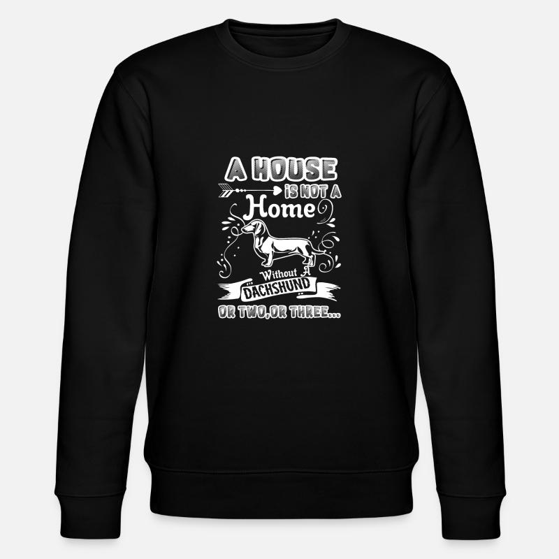 Dachshund Home Without Dachshund - Stanley/Stella CHANGER Unisex Organic Sweatshirt - black