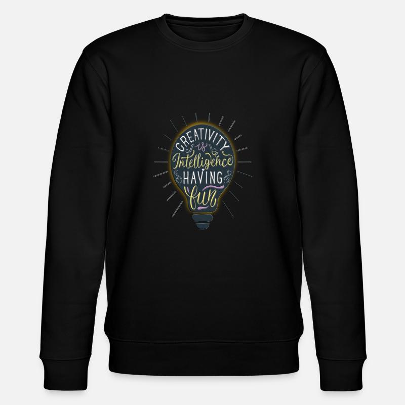 Creativity Is Intelligence Having Fun - Stanley/Stella Unisex Bio-Sweatshirt CHANGER  - Schwarz