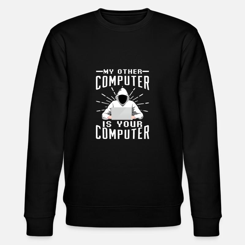 Hacker computer - Stanley/Stella CHANGER Unisex Organic Sweatshirt - black