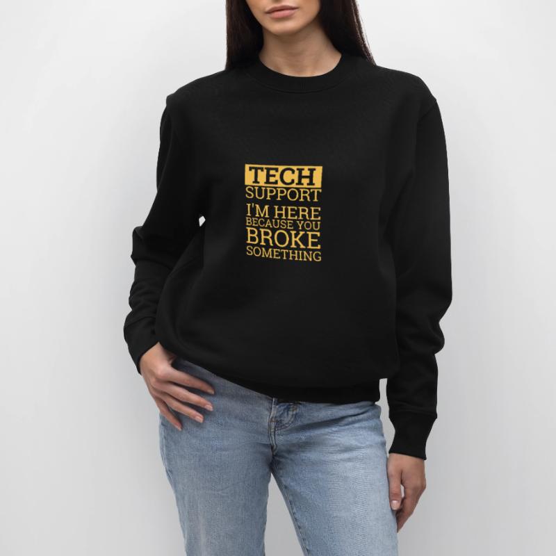 "Tech Support" | Help desk Stanley/Stella CHANGER Unisex Organic Sweatshirt