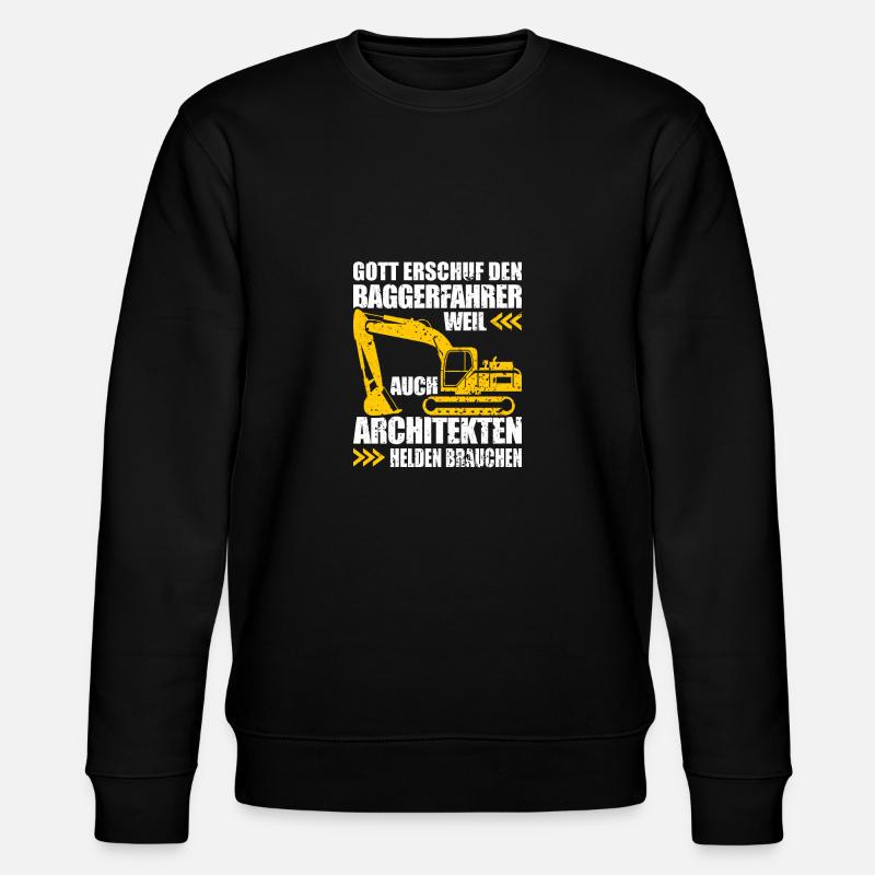 Baggerfahrer Geschenk Lustiger Spruch Bagger - Stanley/Stella Unisex Bio-Sweatshirt CHANGER  - Schwarz