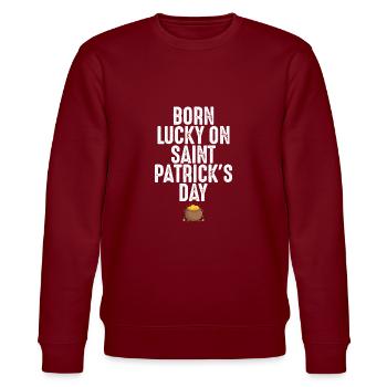 Né Lucky On Saint Patrick’s Day Birthday Irlandais - Sweat bio CHANGER Stanley/Stella Unisexe - bordeaux - Devant - Nik (191cm) & Marisol (170cm)