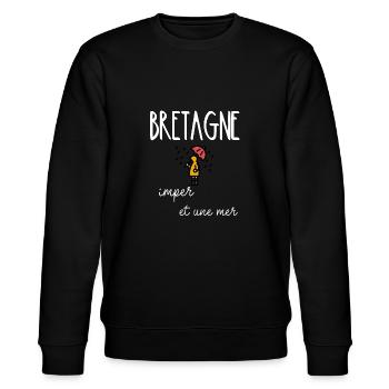 Bretagne imper une mer- humoir breton bretagne - Sweat bio CHANGER Stanley/Stella Unisexe - noir - Devant - Nik (191cm) & Marisol (170cm)