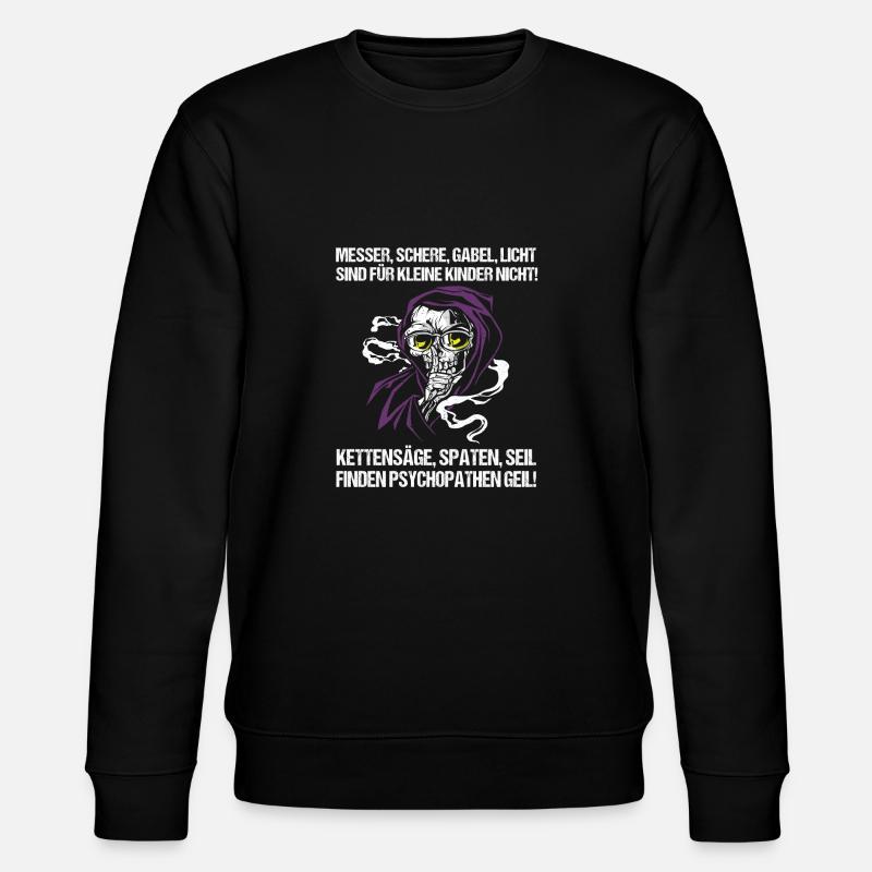 Cooler Spruch Psychopathen Lustig Statement - Stanley/Stella Unisex Bio-Sweatshirt CHANGER  - Schwarz