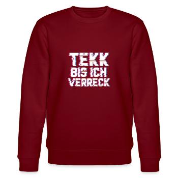 Tekk bis ich verreck Hardtekk Hardstyle EDM - Stanley/Stella Unisex Bio-Sweatshirt CHANGER  - Burgunderrot - Vorne - Nik (191cm) & Marisol (170cm)