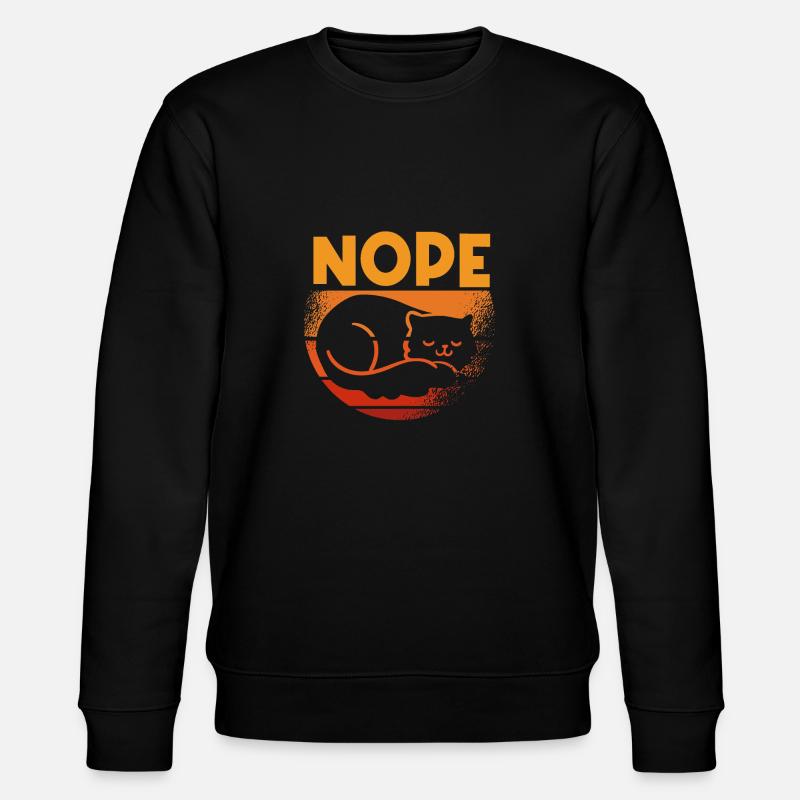 Nope Sleeping hangover no desire - Stanley/Stella CHANGER Unisex Organic Sweatshirt - black