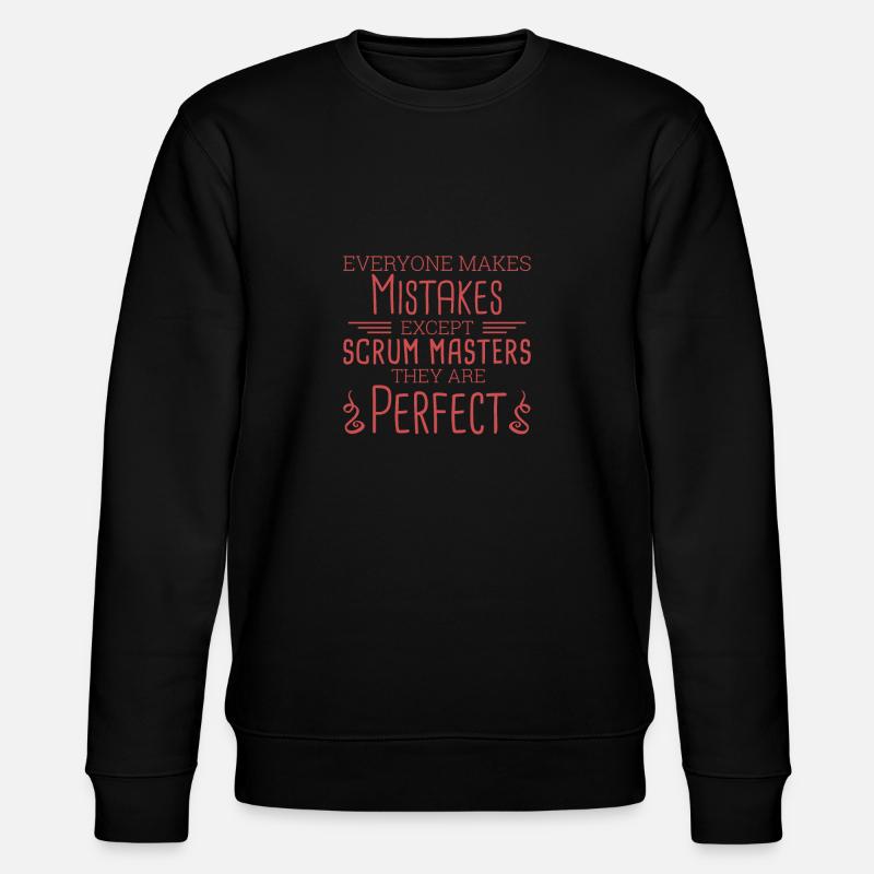 "Scrum Master Perfect | " Scrum Master"" - Stanley/Stella CHANGER Unisex Organic Sweatshirt - black