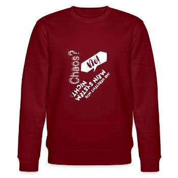 Lustiger ADS ADHS ADHD Spruch für echte Chaoten - Stanley/Stella Unisex Bio-Sweatshirt CHANGER  - Burgunderrot - Vorne - Nik (191cm) & Marisol (170cm)