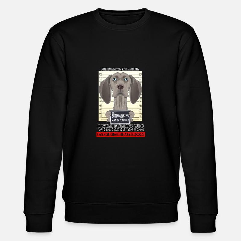 Weimaraner Personal Stalker Ill Suivez-vous - Sweat bio CHANGER Stanley/Stella Unisexe - noir