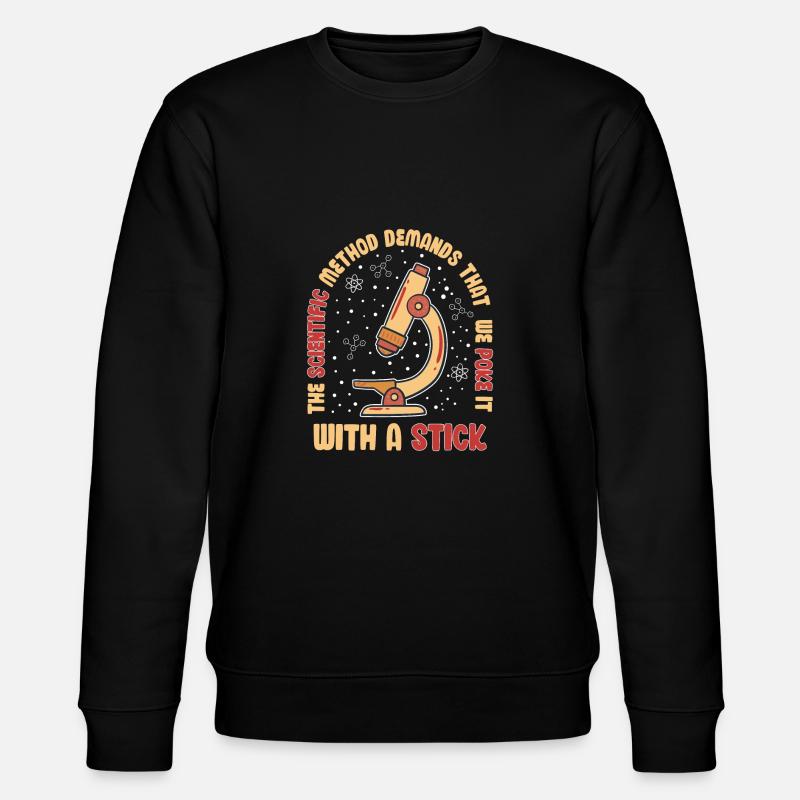 Scientific Method Poke Funny - Stanley/Stella CHANGER Unisex Organic Sweatshirt - black