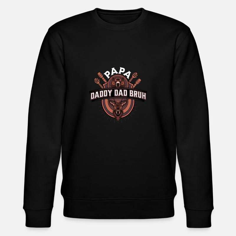 Papa Daddy Dad Bruh - Stanley/Stella Unisex Bio-Sweatshirt CHANGER  - Schwarz