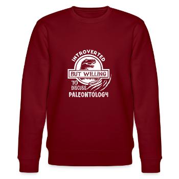 Introverted, But Discuss Paleontology - Stanley/Stella CHANGER Unisex Organic Sweatshirt - burgundy - Front - Nik (191cm) & Marisol (170cm)