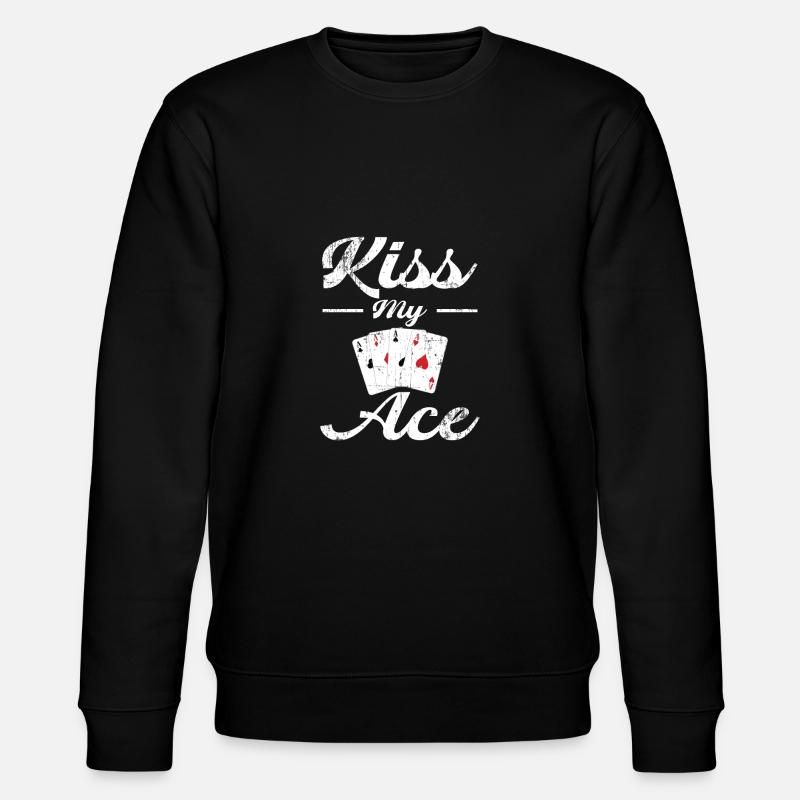 Poker Kiss my Ace - Stanley/Stella Unisex Bio-Sweatshirt CHANGER  - Schwarz