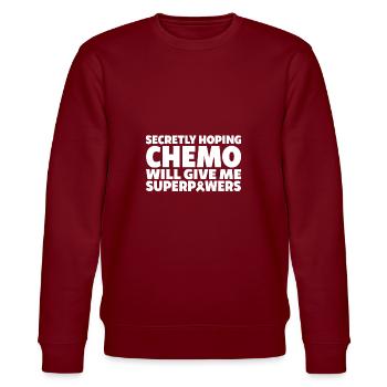 Heimlich Hofft Chemo Wird Mir Superkräfte Geben - Stanley/Stella Unisex Bio-Sweatshirt CHANGER  - Burgunderrot - Vorne - Nik (191cm) & Marisol (170cm)