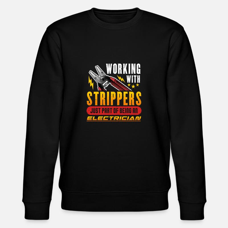 Travailler avec Strippersg Electrician - Sweat bio CHANGER Stanley/Stella Unisexe - noir