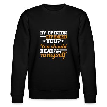 Meine Meinung Hat Sie Beleidigt Sarkastische - Stanley/Stella Unisex Bio-Sweatshirt CHANGER  - Schwarz - Vorne - Nik (191cm) & Marisol (170cm)