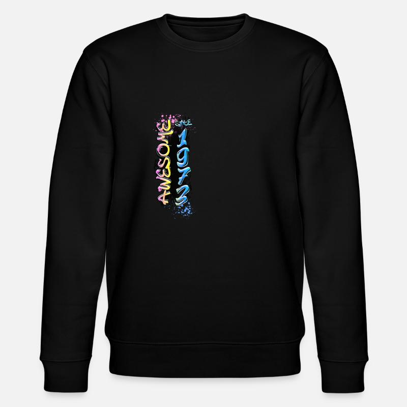 Awesome since 1973 Graffiti Motif - Stanley/Stella CHANGER Unisex Organic Sweatshirt - black