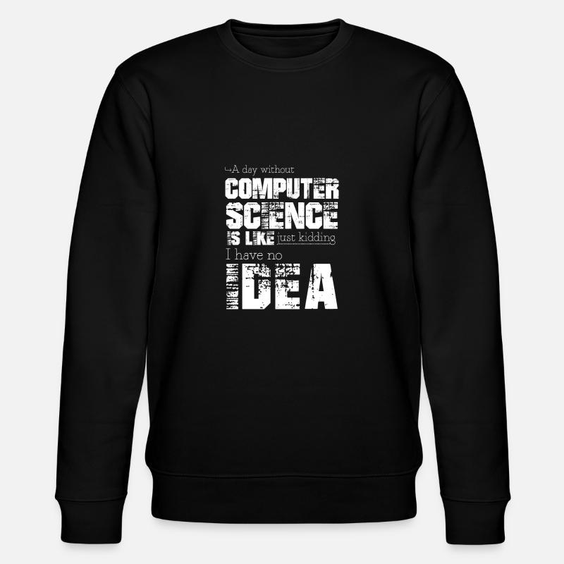 Computer science - Stanley/Stella CHANGER Unisex Organic Sweatshirt - black