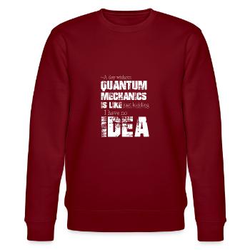 Quantum mechanics - Stanley/Stella CHANGER Unisex Organic Sweatshirt - burgundy - Front - Nik (191cm) & Marisol (170cm)