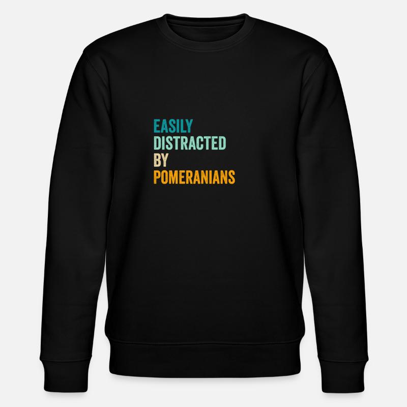 Facilement distrait par les Poméraniens - Sweat bio CHANGER Stanley/Stella Unisexe - noir