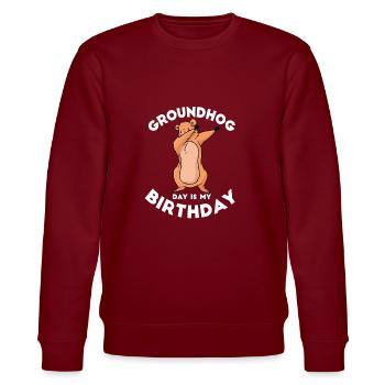Le jour de la marmotte est mon anniversaire même citation - Sweat bio CHANGER Stanley/Stella Unisexe - bordeaux - Devant - Nik (191cm) & Marisol (170cm)