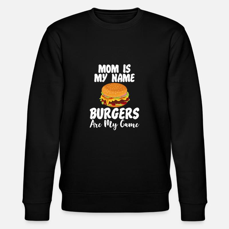 Burger Lover Gift - Stanley/Stella CHANGER Unisex Organic Sweatshirt - black