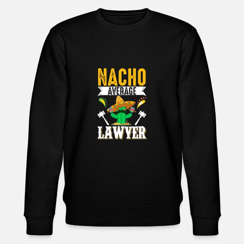Cinco de Mayo Nacho Average Lawyer Rech - Stanley/Stella CHANGER Unisex Organic Sweatshirt - black