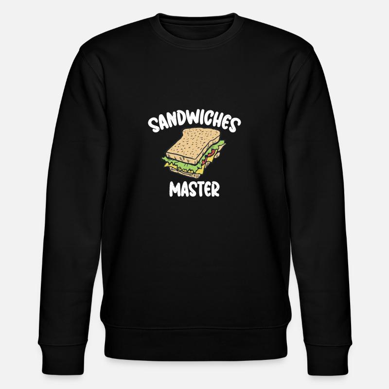Sandwich Lover Gift - Stanley/Stella CHANGER Unisex Organic Sweatshirt - black
