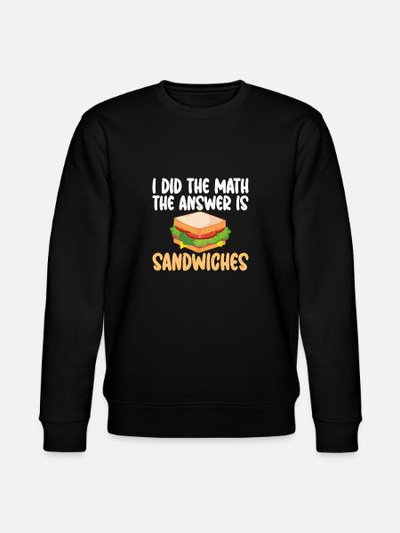 Sandwich Lover Gift - Stanley/Stella CHANGER Unisex Organic Sweatshirt - black