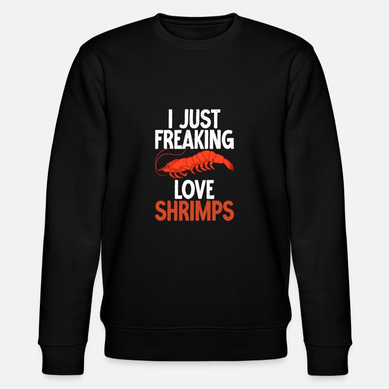 Shrimp Lover Gift - Stanley/Stella CHANGER Unisex Organic Sweatshirt - black