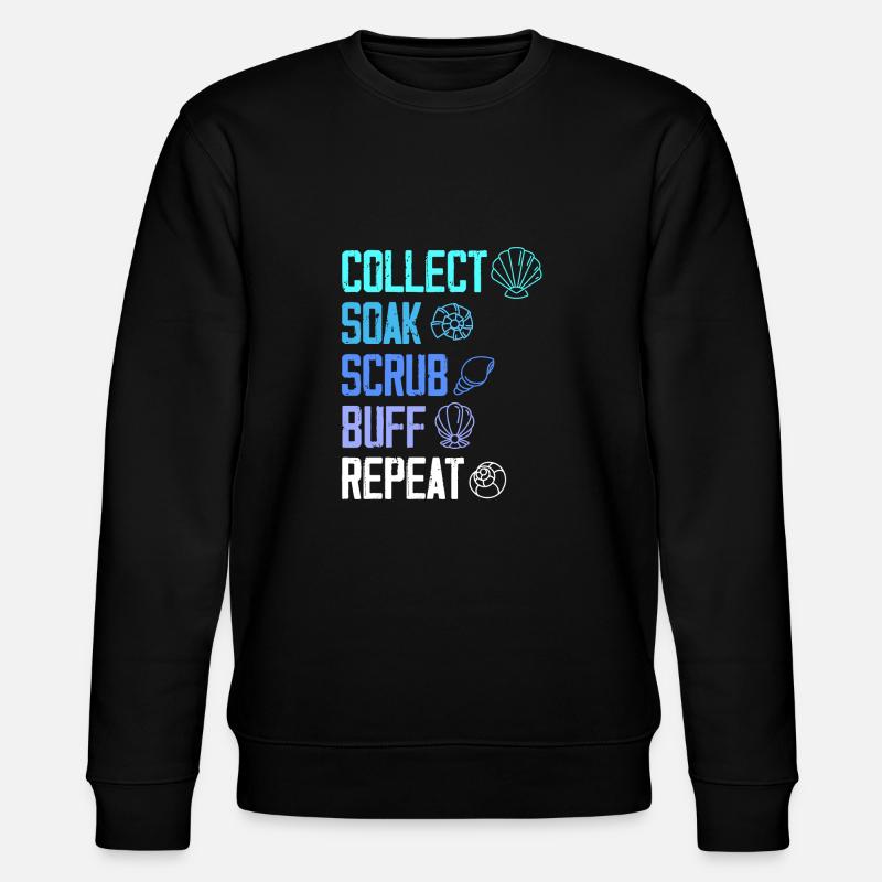 collect soak scrub repeat Design - Stanley/Stella Unisex Bio-Sweatshirt CHANGER  - Schwarz