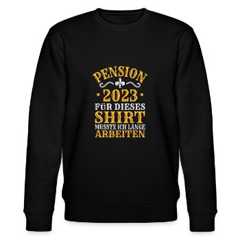 Pension 2023 Geschenk Ruhestand Rente Spruch - Stanley/Stella Unisex Bio-Sweatshirt CHANGER  - Schwarz - Vorne - Nik (191cm) & Marisol (170cm)