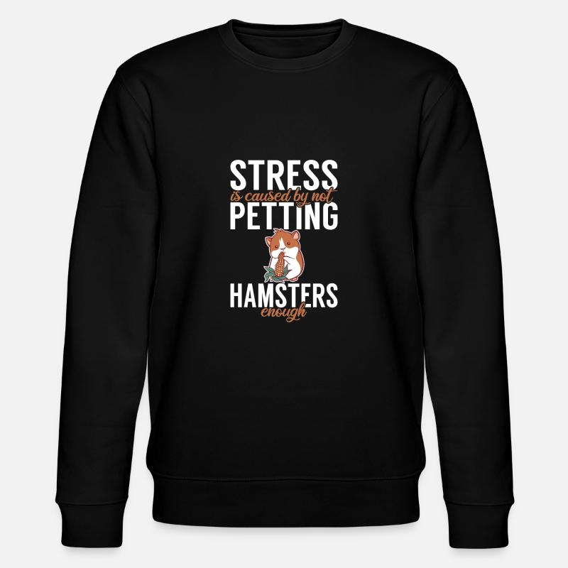 Hamster Lover Hamster Gift - Stanley/Stella CHANGER Unisex Organic Sweatshirt - black