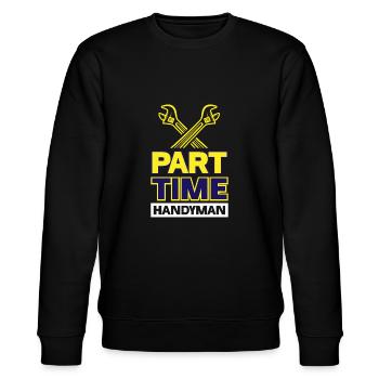 Part-Time Handyman - Stanley/Stella CHANGER Unisex Organic Sweatshirt - black - Front - Nik (191cm) & Marisol (170cm)