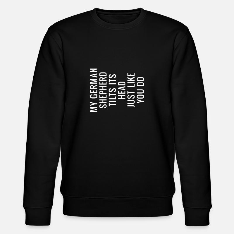German Shepherd Gifts - Stanley/Stella CHANGER Unisex Organic Sweatshirt - black
