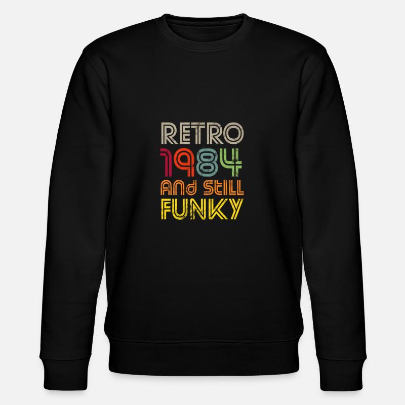 1984 Geburtsjahr - Stanley/Stella Unisex Bio-Sweatshirt CHANGER  - Schwarz